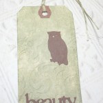 Owl Beauty Embossed Distressed Altered Luggage Style Tag